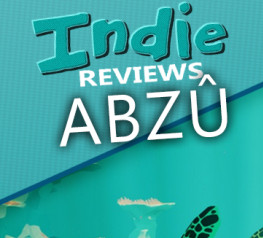Indie Review - ABZÛ [ENG]